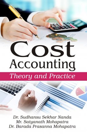 Cost Accounting Theory and Practice