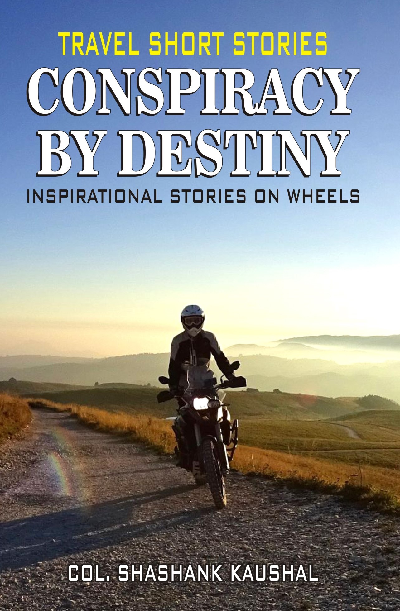 Inspiration Stories on Wheels ( Travel Short Stories)