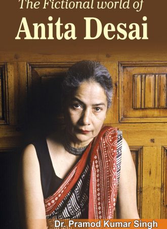 The Fictional world of Anita Desai